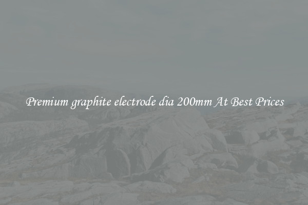 Premium graphite electrode dia 200mm At Best Prices