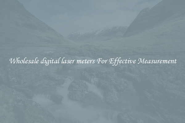 Wholesale digital laser meters For Effective Measurement