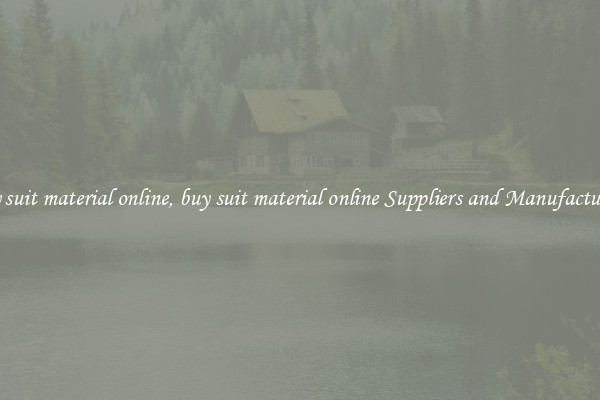 buy suit material online, buy suit material online Suppliers and Manufacturers
