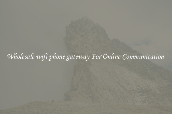 Wholesale wifi phone gateway For Online Communication 