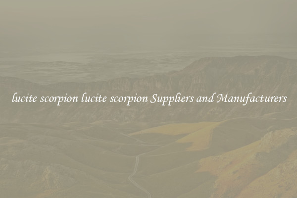 lucite scorpion lucite scorpion Suppliers and Manufacturers