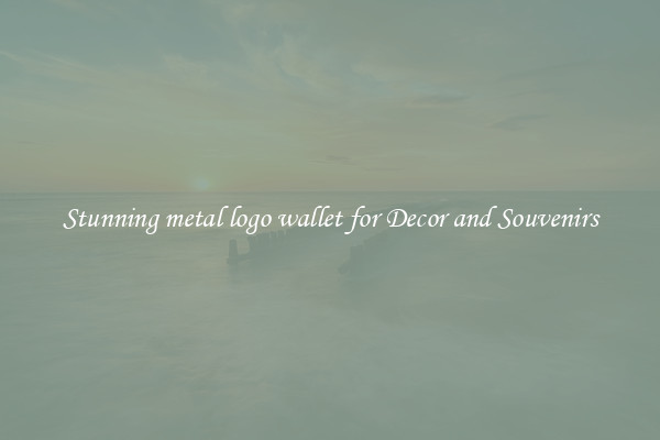 Stunning metal logo wallet for Decor and Souvenirs